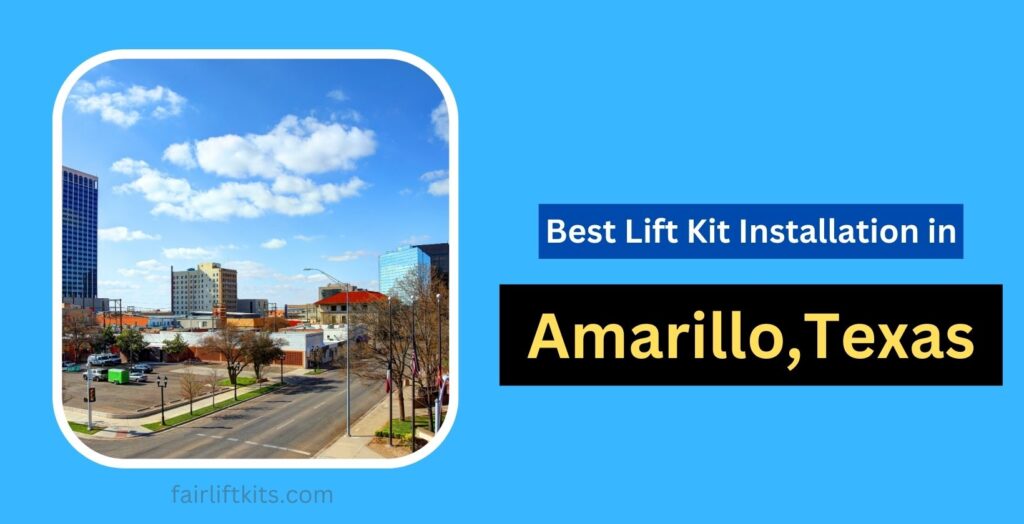 10 Best Lift Kit Installation in Amarillo