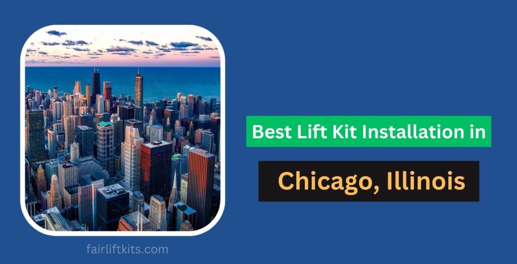 10 Best Lift Kit Installation in Chicago