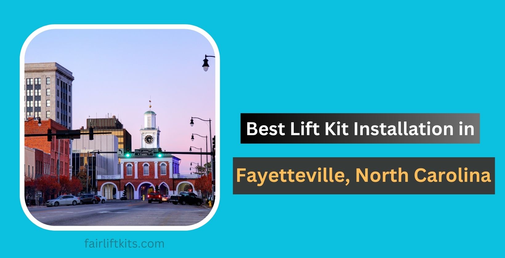 10 Best Lift Kit Installation in Fort Fayetteville