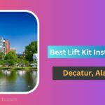 10 Best Lift Kit Installation in Decatur