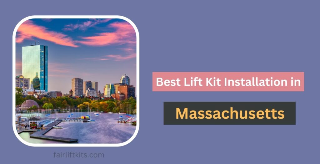 10 Best Lift Kit Installation in Massachusetts